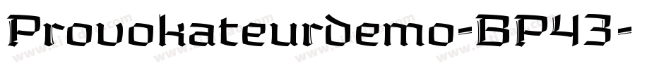 Provokateurdemo-BP43字体转换