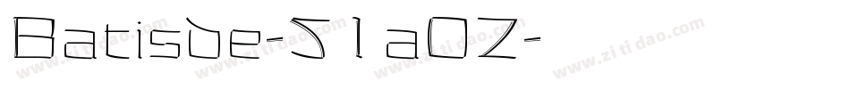 Batisde-51aOZ字体转换