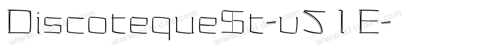 DiscotequeSt-v51E字体转换