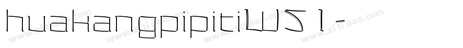 huakangpipitiW51字体转换