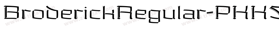 BroderickRegular-PKK52字体转换