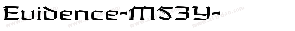 Evidence-M53Y字体转换