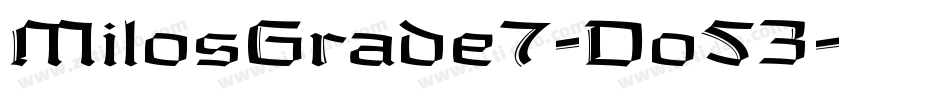MilosGrade7-Do53字体转换