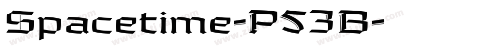 Spacetime-P53B字体转换