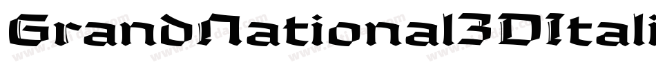 GrandNational3DItalic-LX54字体转换