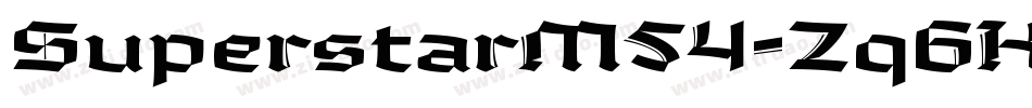 SuperstarM54-Zq6K字体转换