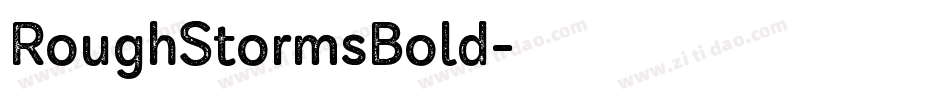 RoughStormsBold字体转换
