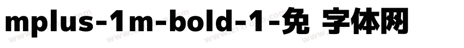mplus-1m-bold-1字体转换