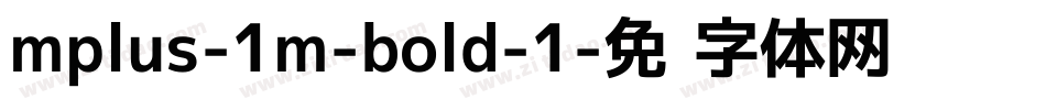 mplus-1m-bold-1字体转换
