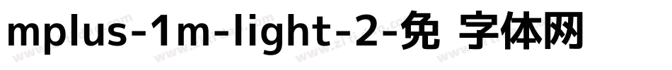 mplus-1m-light-2字体转换