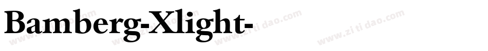 Bamberg-Xlight字体转换