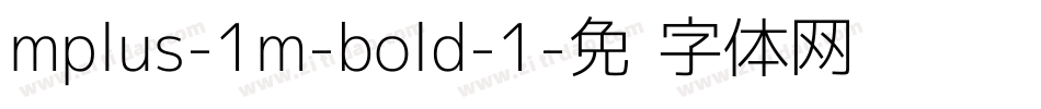 mplus-1m-bold-1字体转换