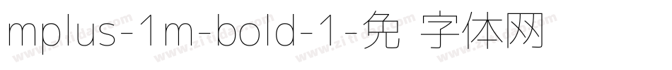 mplus-1m-bold-1字体转换