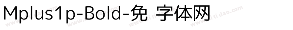 Mplus1p-Bold字体转换