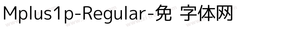 Mplus1p-Regular字体转换