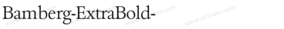 Bamberg-ExtraBold字体转换