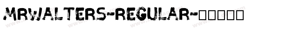MrWalters-Regular字体转换