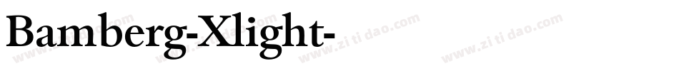 Bamberg-Xlight字体转换