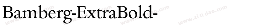 Bamberg-ExtraBold字体转换