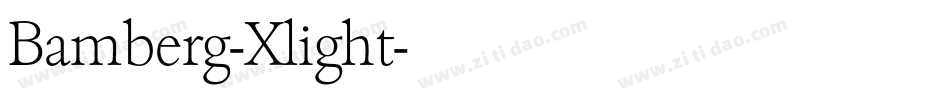 Bamberg-Xlight字体转换