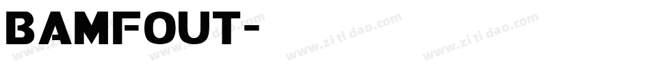 bamfout字体转换