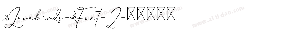 Lovebirds-Font-2字体转换