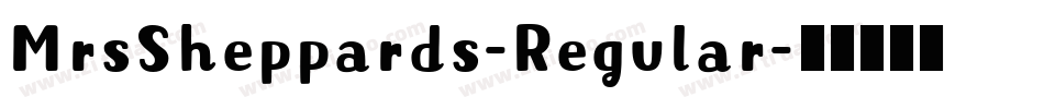 MrsSheppards-Regular字体转换