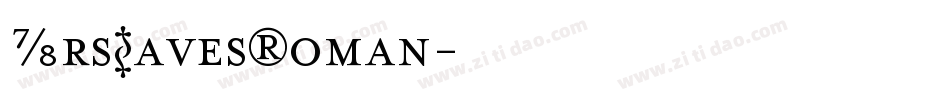 MrsEavesRoman字体转换