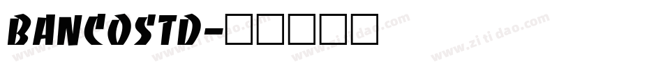 BancoStd字体转换
