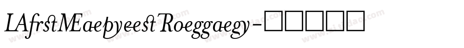 MrsEavesRoman字体转换