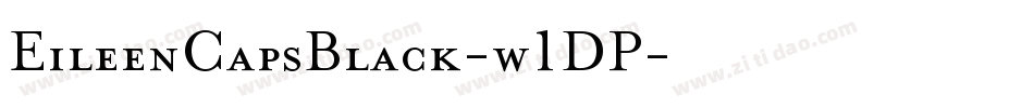 EileenCapsBlack-w1DP字体转换