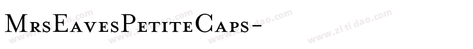 MrsEavesPetiteCaps字体转换