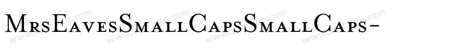MrsEavesSmallCapsSmallCaps字体转换