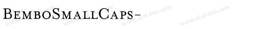 BemboSmallCaps字体转换