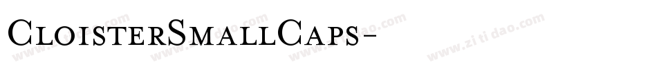 CloisterSmallCaps字体转换
