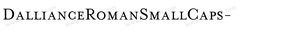 DallianceRomanSmallCaps字体转换