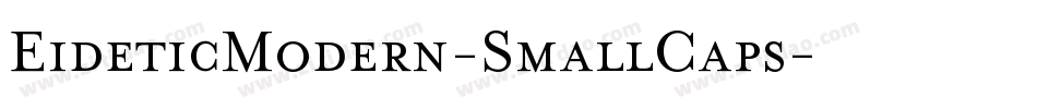 EideticModern-SmallCaps字体转换