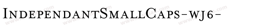 IndependantSmallCaps-wj6字体转换