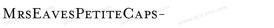 MrsEavesPetiteCaps字体转换