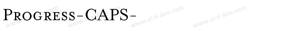 Progress-CAPS字体转换 Progress-CAPS字体转换