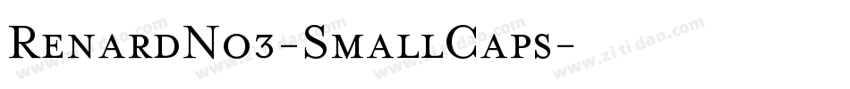 RenardNo3-SmallCaps字体转换