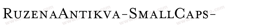 RuzenaAntikva-SmallCaps字体转换
