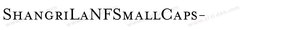 ShangriLaNFSmallCaps字体转换