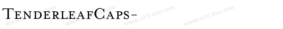 TenderleafCaps字体转换