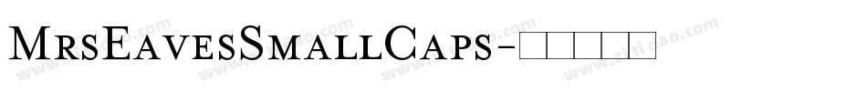 MrsEavesSmallCaps字体转换