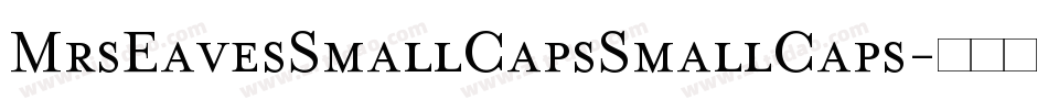 MrsEavesSmallCapsSmallCaps字体转换