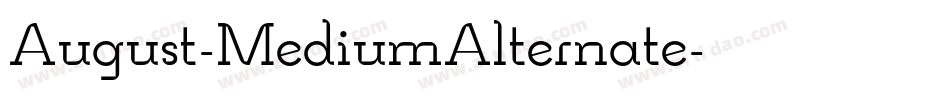 August-MediumAlternate字体转换