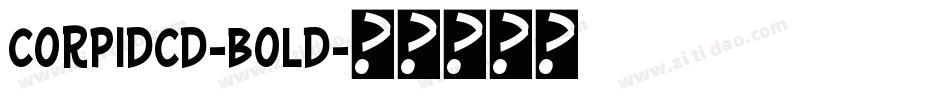 CorpidCd-Bold字体转换