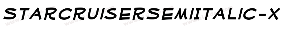 StarcruiserSemiItalic-XpMo字体转换 StarcruiserSemiItalic-XpMo字体转换