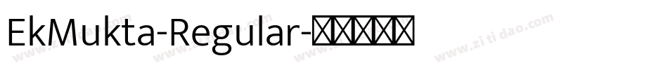 EkMukta-Regular字体转换